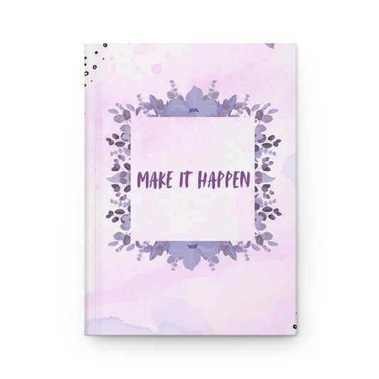 "Make it Happen" Purple Hardcover Journal